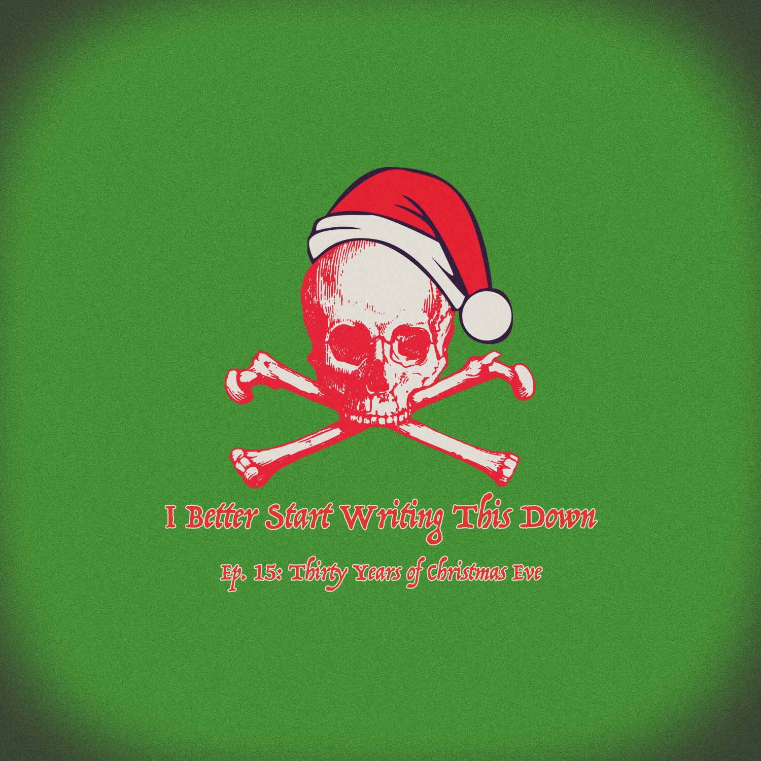 Ep. 15: Thirty Years of Christmas Eve episode artwork