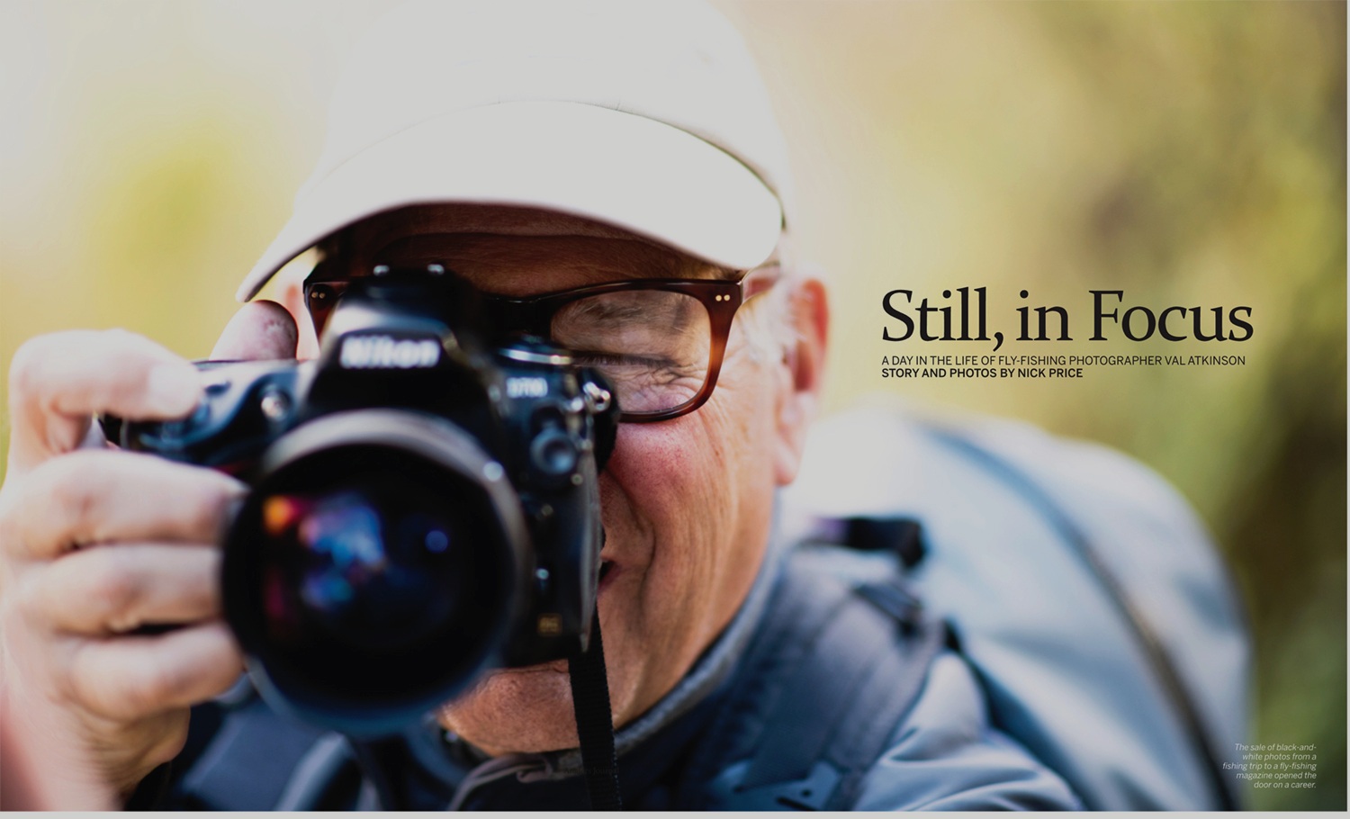 Feature story, words &amp; photography, on Val Atkinson. Anglers Journal. Summer 2019