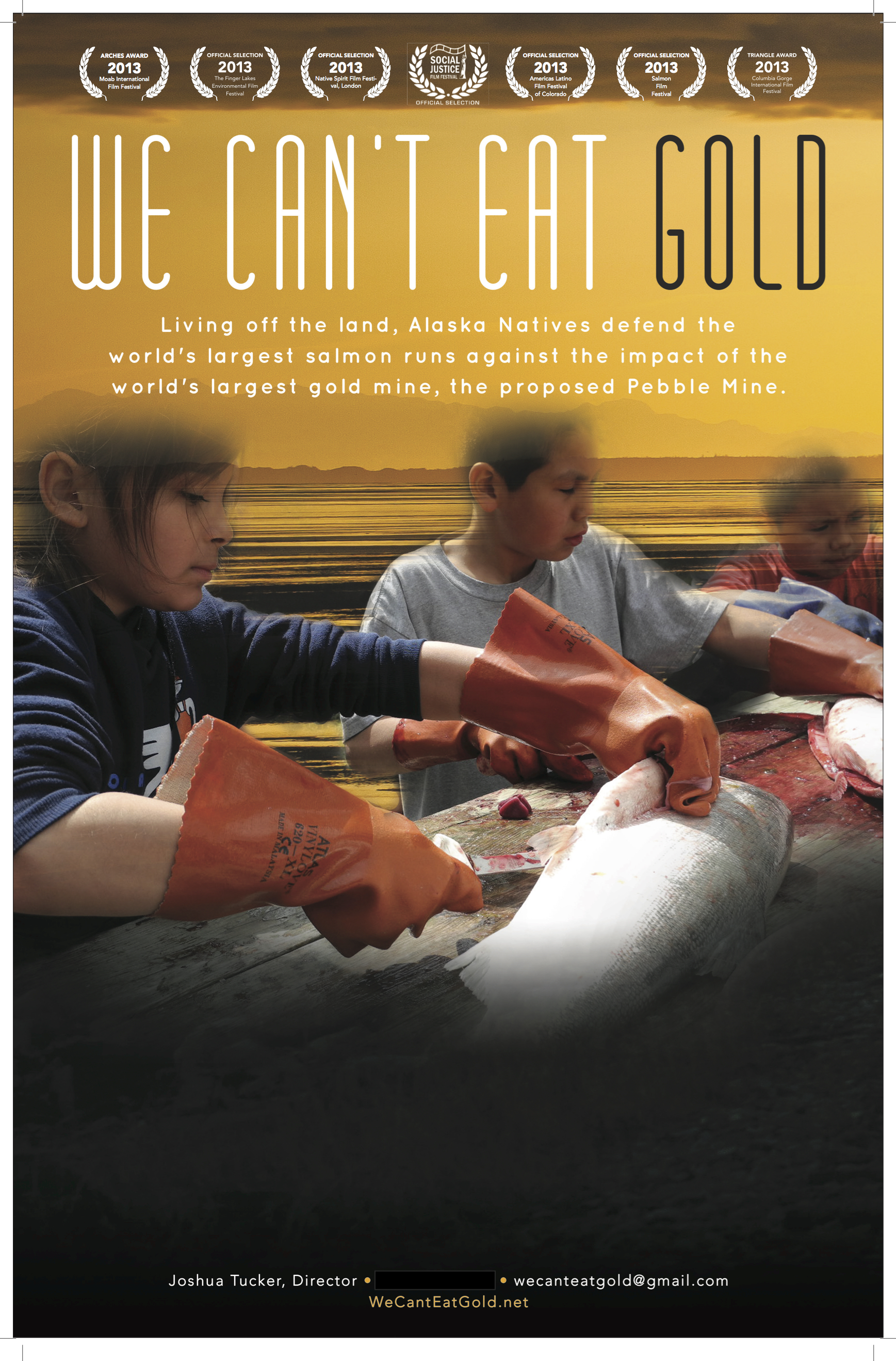 FREE POSTER TEMPLATE: We Can’t Eat Gold: An Alaskan Documentary (Creative Commons Commons Non Commercial No Derivatives license BY-NC-ND: Download Printer Ready File . Magnify, then, right click or control clock on the enlarged image. Feel free to use a text box to add your screening time, date and location info.