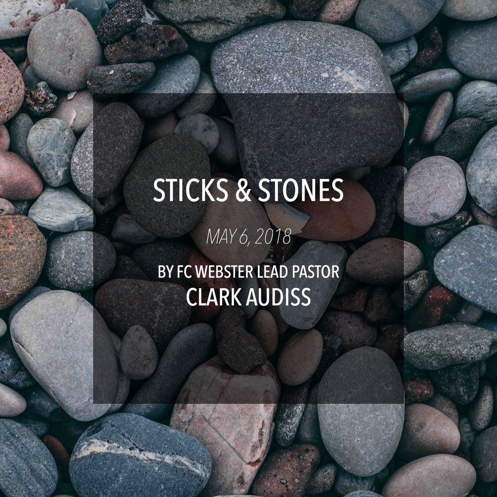 Sticks and Stones.jpg