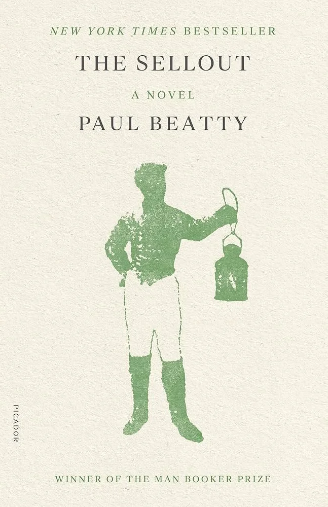 Book cover of The Sellout, by Paul Beatty