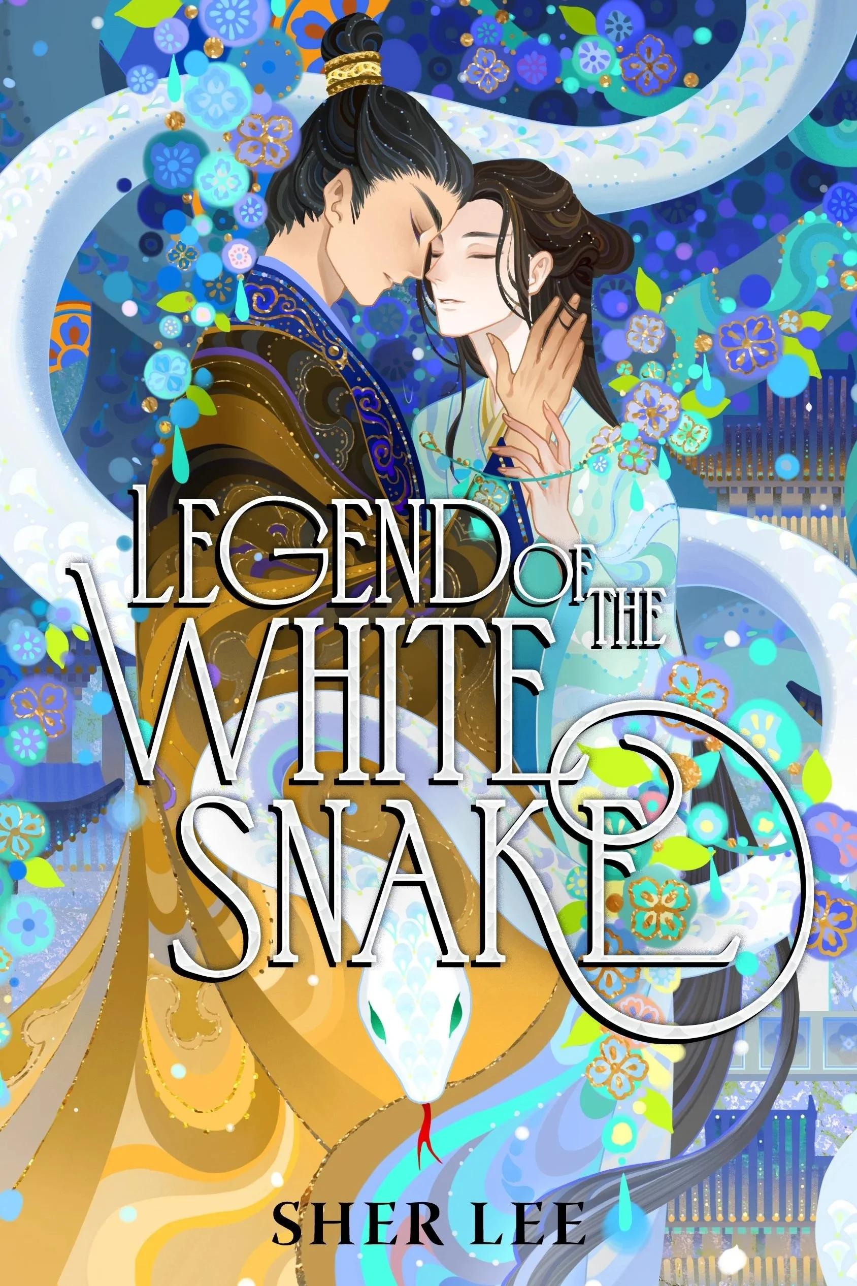 Book cover of Legend of the White Snake by Sher Lee