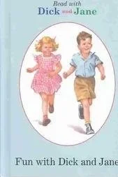 Book cover of Fun with Dick and Jane by Zerna Sharp and William S. Gray