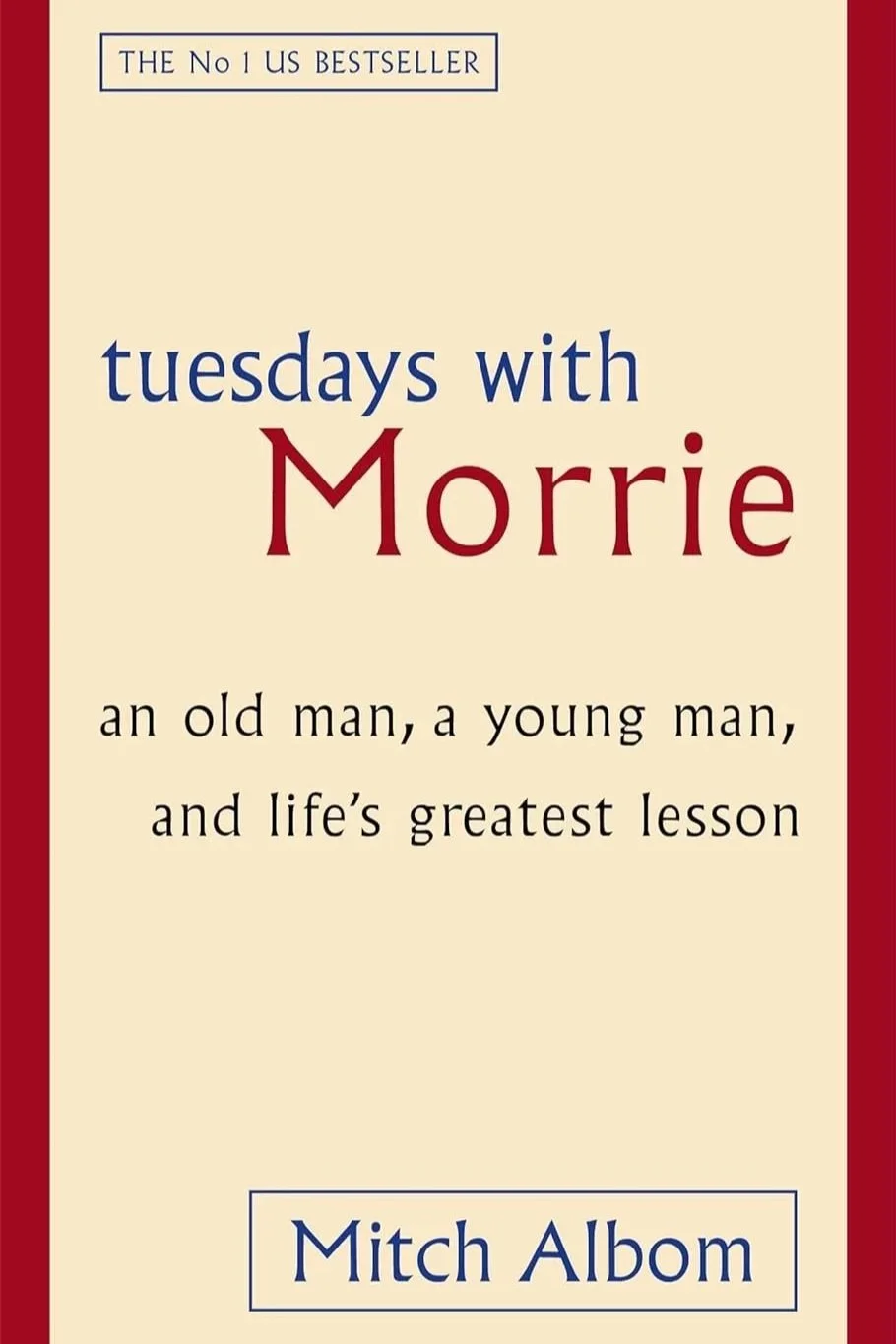 Book cover of Tuesdays with Morrie by Mitch Albom