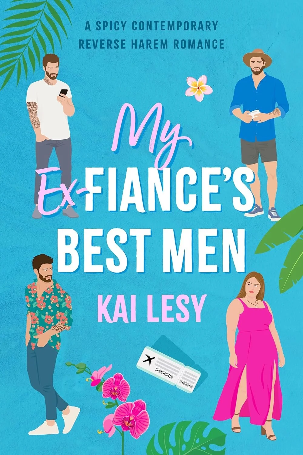 ➡ Paperback &amp; 99c &amp; Kindle Unlimited eBOOK ➡  My Ex-Fiance's Best Men: A Contemporary Reverse Harem Romance (Lucky Lady Reverse Harems) #NEW by Kai Les