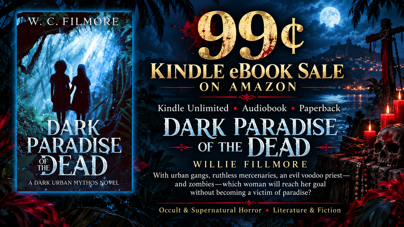99c Book Deal on ContentMo 📚 Dark Paradise of the Dead by willie filmore  📚 Occult &amp; Supernatural Horror eBooks
