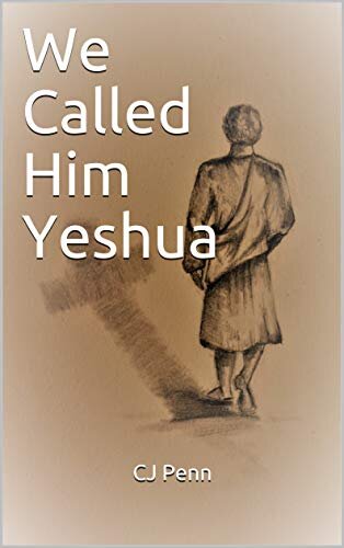 We Called Him Yeshua.jpg