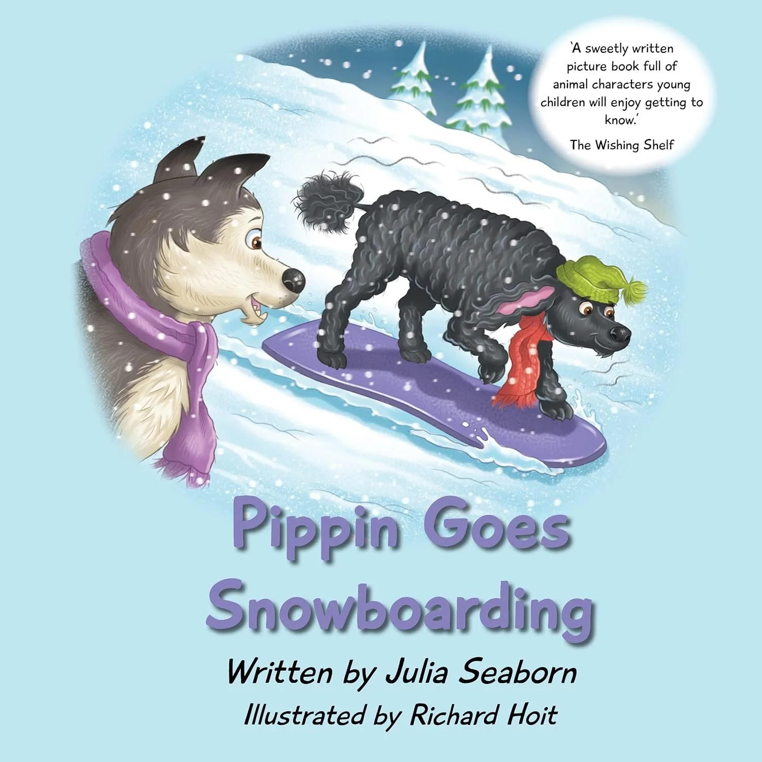 ➡ FREE KINDLE BOOK 👀📚  ➡ Now thru 12/24/25 👀📚 Pippin Goes Snowboarding by Julia Seaborn