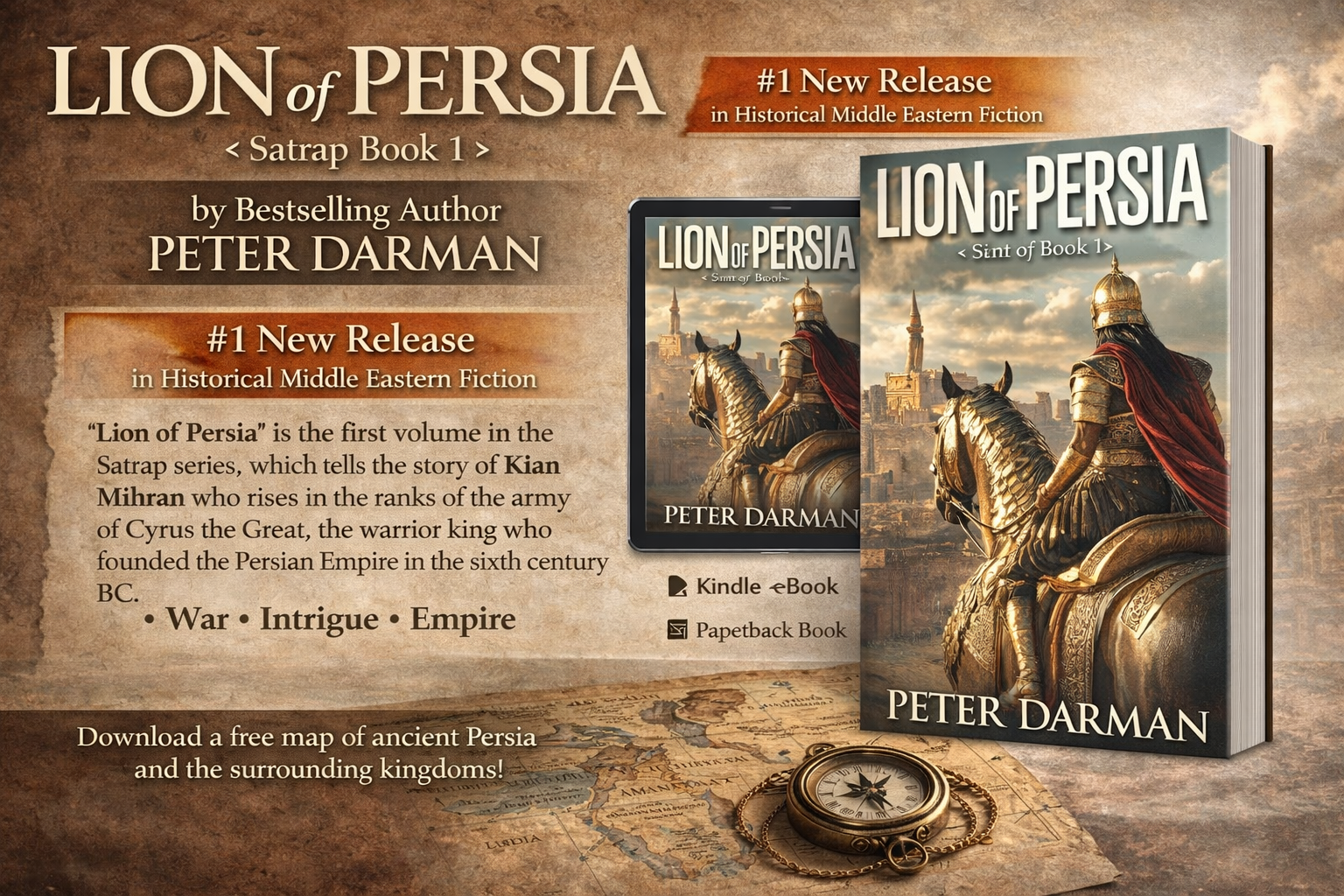 Featured Book on ContentMo ••  Exciting new release by bestselling author Peter Darman • Lion of Persia (Satrap Book 1) 
