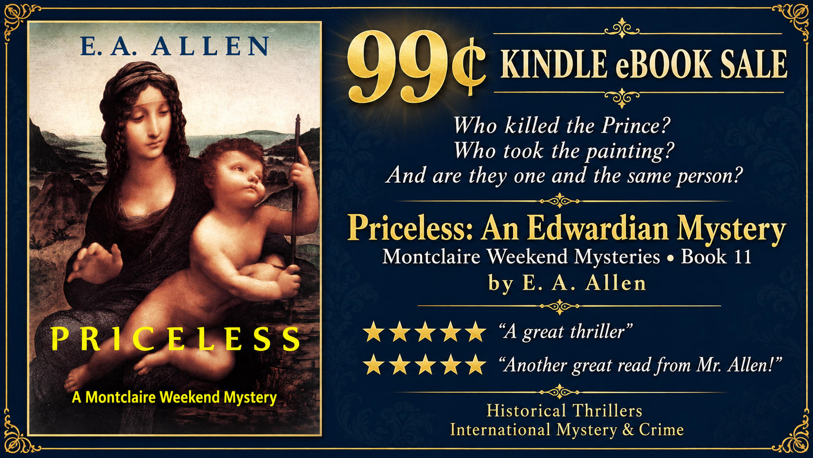 ➣ Featured 99¢ Kindle eBook Deal ➣ Priceless: An Edwardian Mystery (Montclaire Weekend Mysteries Book 11) by E. A. Allen ⭐⭐⭐⭐⭐"A great thriller"  