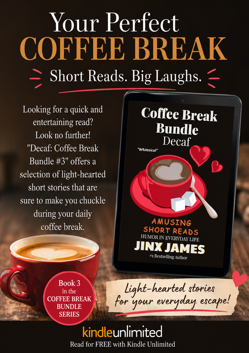 ➡ Kindle Unlimited eBOOK ➡ Decaf: Coffee Break Bundle (Book 3) by Jinx James ☕ #2 bestseller in Cultural &amp; Regional Humor eBooks! 