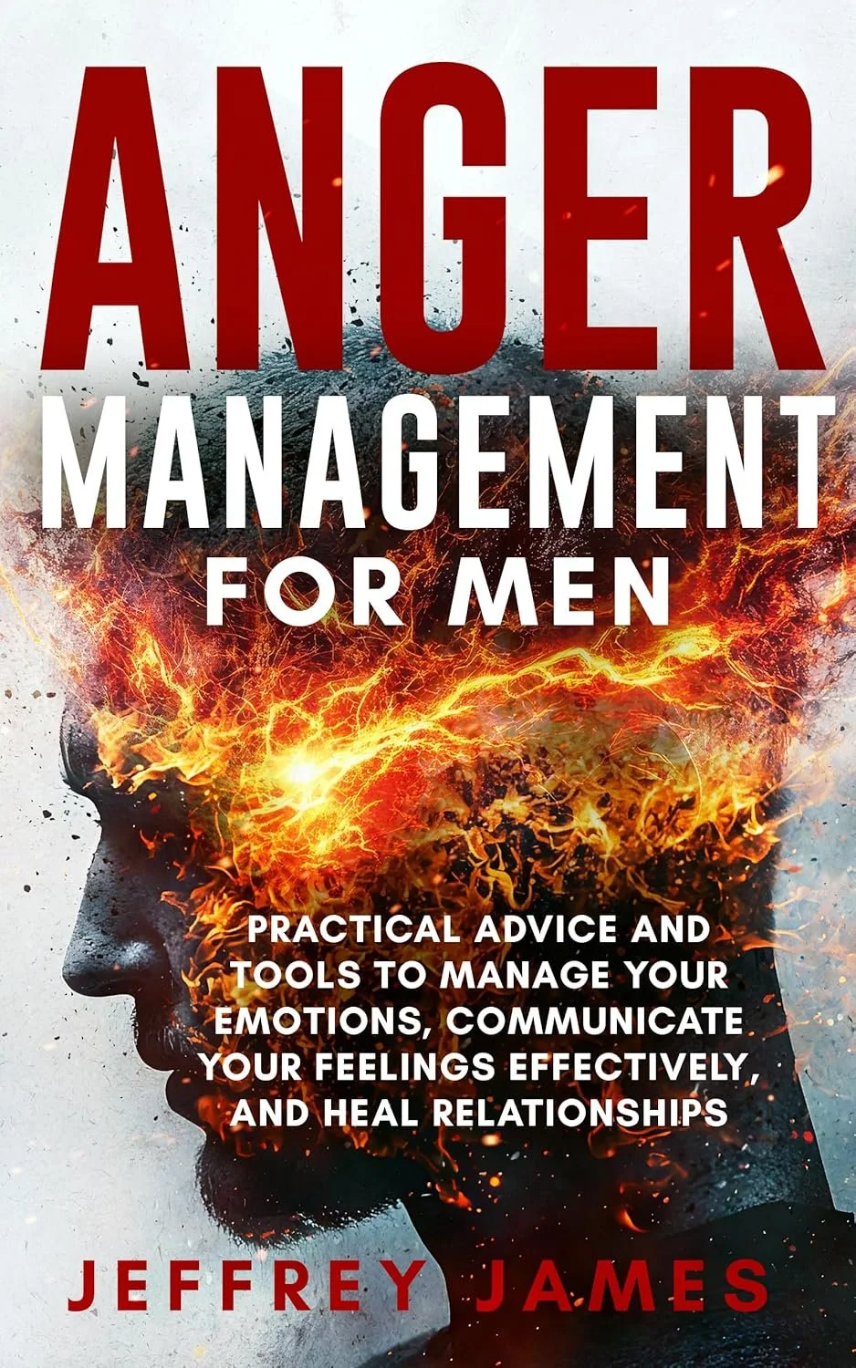 ➡ FREE KINDLE BOOK 👀📚  ➡ Anger Management For Men: Practical Advice and Tools to Manage Your Emotions, Communicate Your Feelings Effectively, and Heal Relationships   👀📚