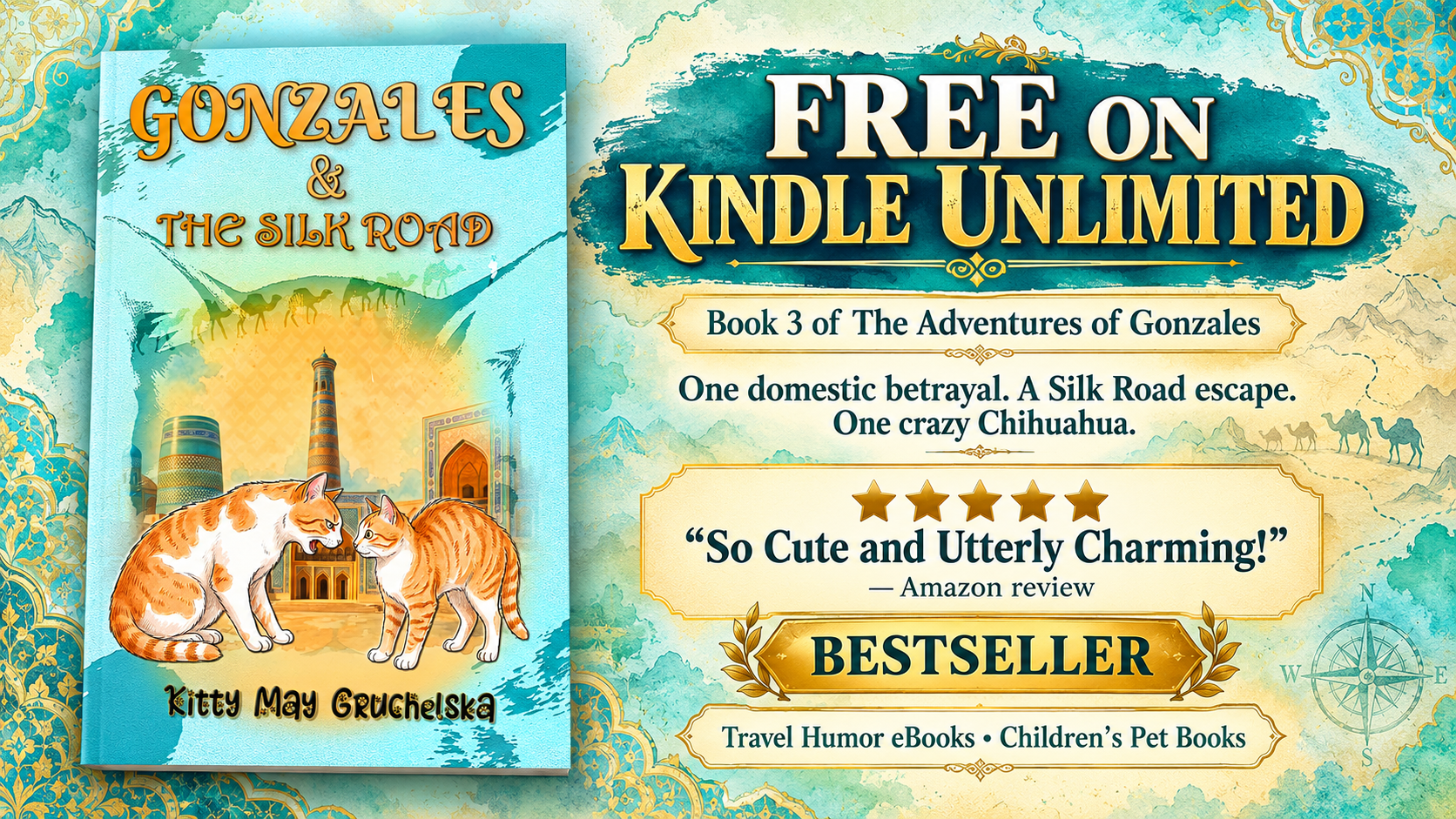 ➡ Kindle Unlimited eBOOK ➡ Gonzales &amp; The Silk Road: A Feline Adventure for Travellers, Cat Lovers, and Fans of Animal Stories (The Adventures of Gonzales Book 3) by Kitty May Gruchelska