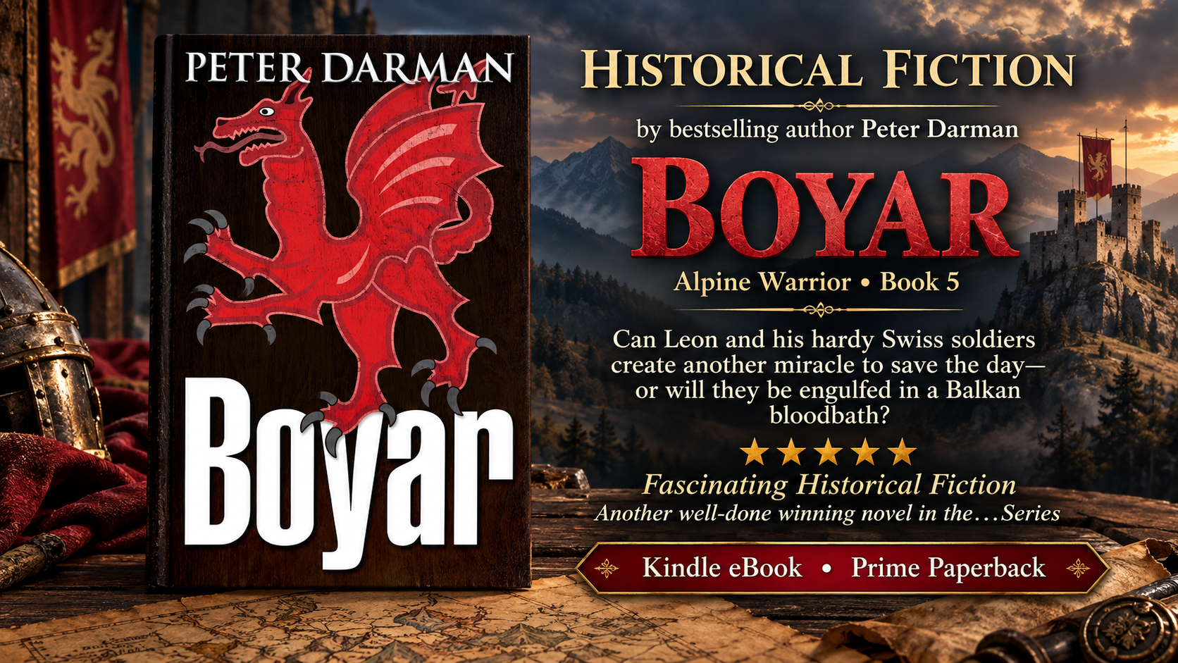 Featured Book on ContentMo • Historical Fiction by bestselling author Peter Darman   Boyar (Alpine Warrior Book 5) •  