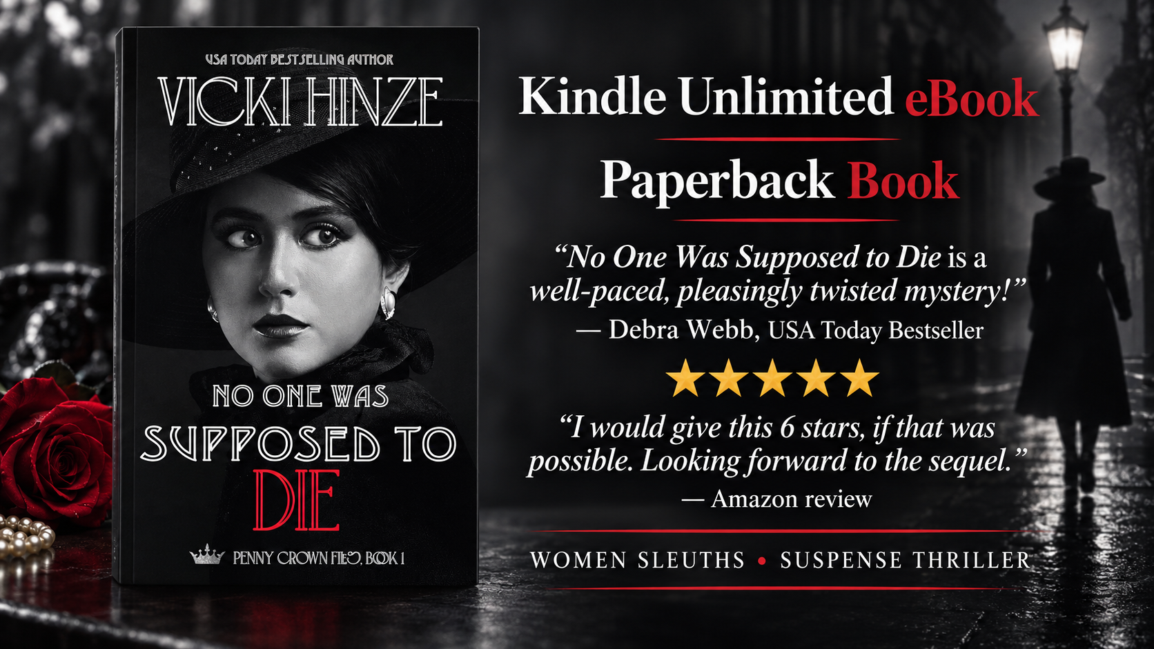 ➡ Kindle Unlimited eBOOK ➡ No One Was Supposed To Die (Penny Crown Files Book 1) by Vicki Hinze ➡ "5 Stars Fantastic plot!"