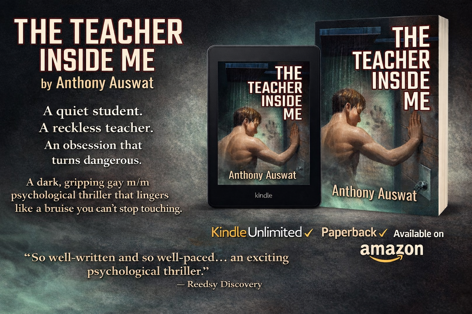 ➡ Paperback &amp; Kindle Unlimited eBOOK ➡ Forbidden desire. Dangerous curiosity. Deadly consequences. 🖤  The Teacher Inside Me by Anthony Auswat