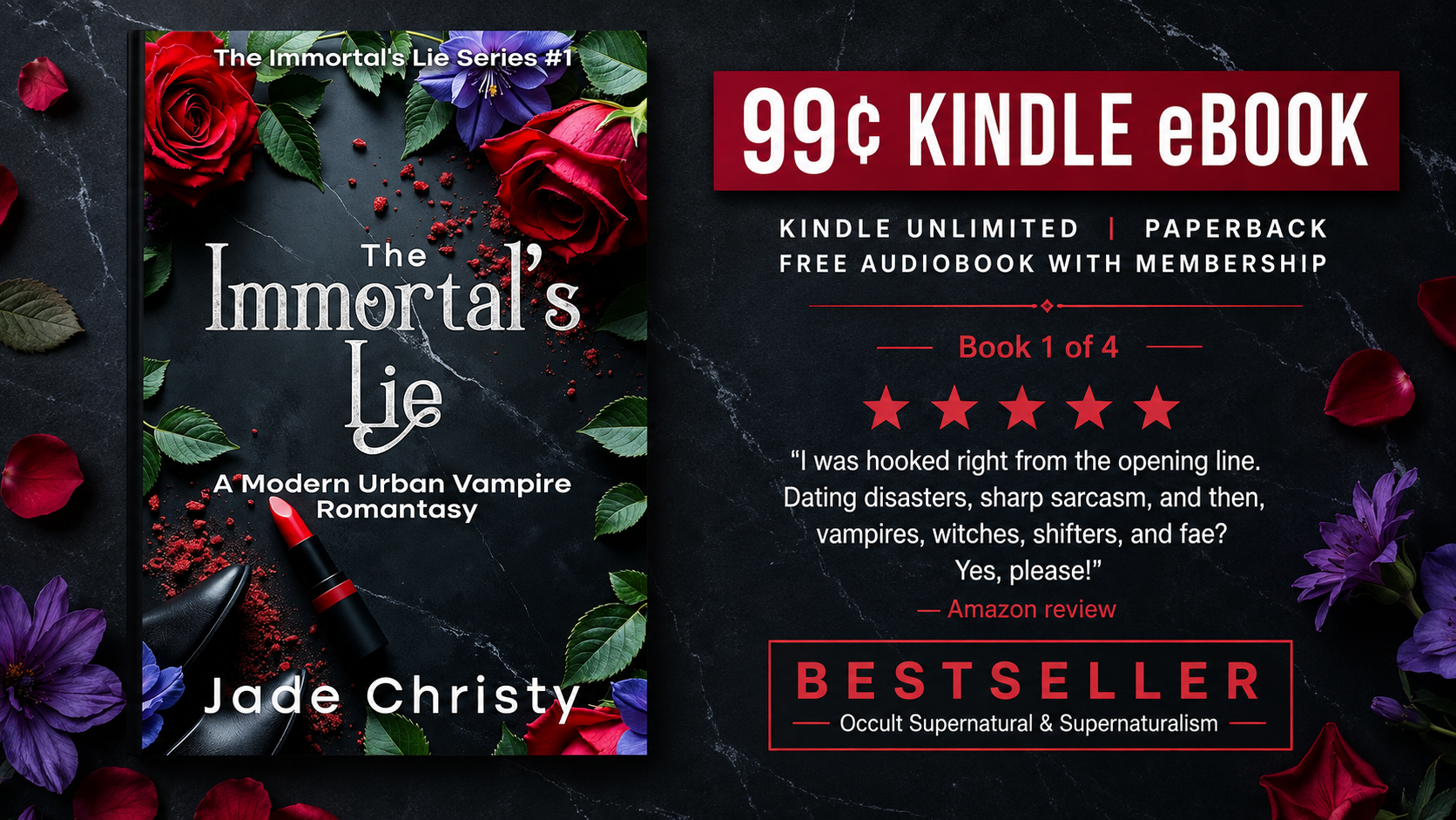 ➡ Paperback &amp; 99c &amp; Kindle Unlimited eBOOK ➡ The Immortal's Lie: A Modern Urban Vampire Romantasy  🧛‍♂️ "Romantic, witty, and fresh!"