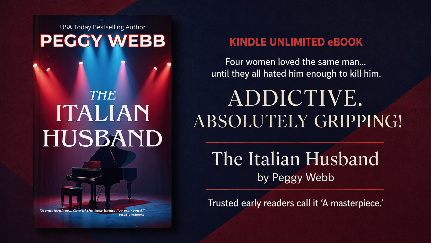 ➡ Kindle Unlimited eBOOK ➡  The Italian Husband: A twisty, addictive masterpiece by Peggy Webb 🎹 "It’s a masterfully crafted thriller..."