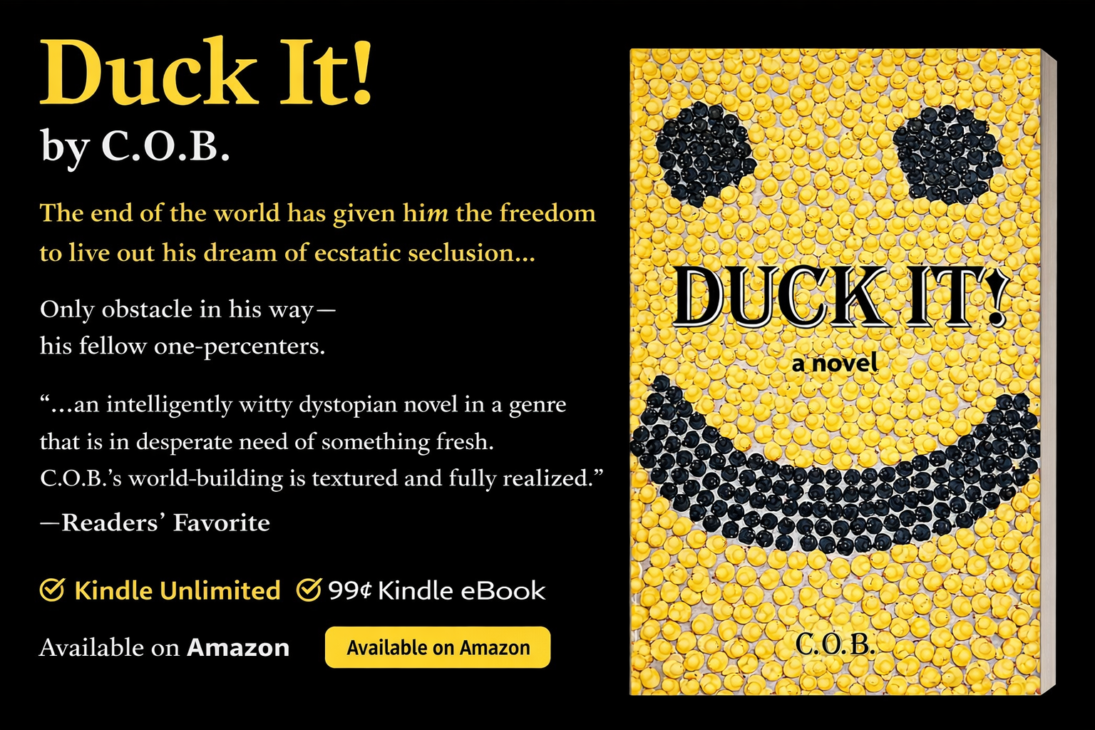 ➣ Featured 99¢ &amp; #KU Kindle eBook Deal ➣  Duck It! by C.O.B. is a witty dystopian read with a fresh twist. 
