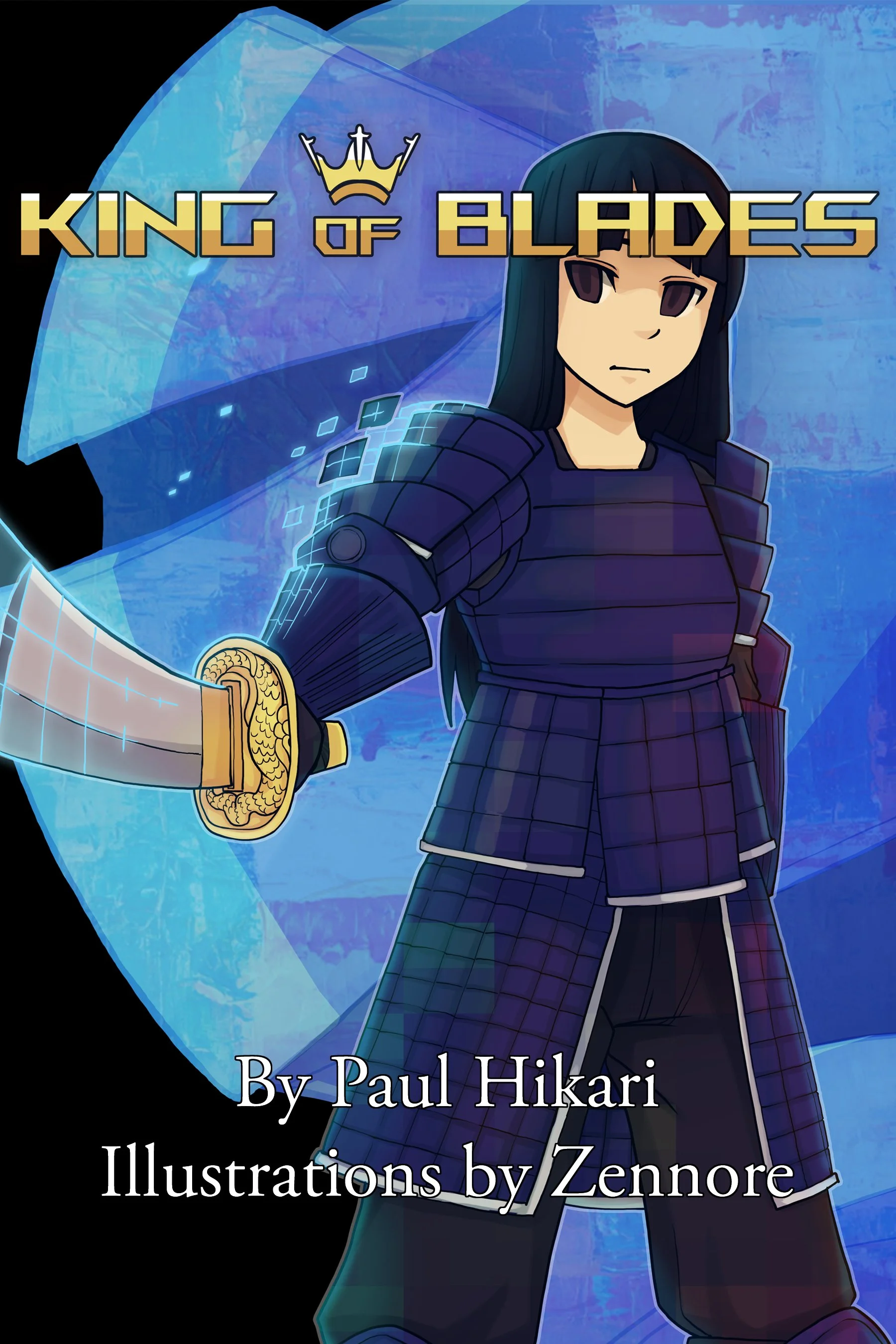 Featured Book on ContentMo •⚔️ King of Blades by Paul Hikari ⚔️ Universal link ⚔️ ⚔️• 