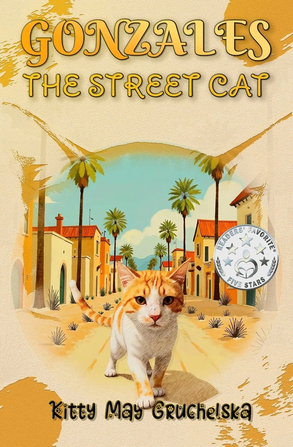 ➡ FREE KINDLE BOOK 👀📚  ➡ 😺 Gonzales The Street Cat: A Feline Adventure for Travellers, Cat Lovers, and Fans of True Animal Stories (The Adventures of Gonzales Book 1) by Kitty May Gruchelska 👀📚  