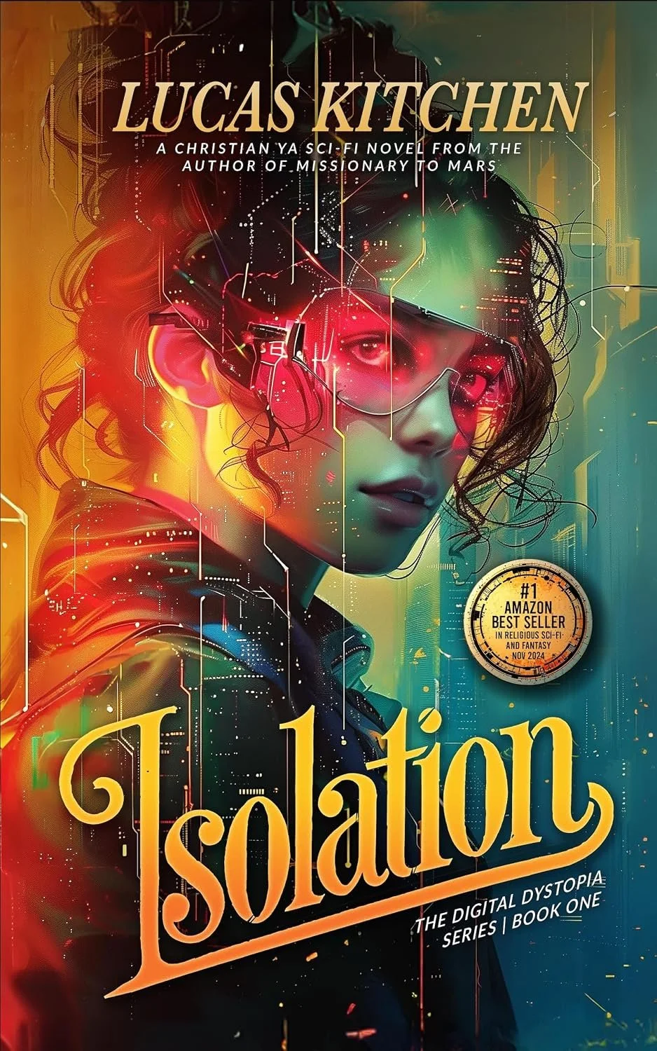 ➡ FREE KINDLE BOOK 👀📚  ➡ Christian Futuristic Fiction  Isolation: The Digital Dystopia Series | Book One by Lucas Kitchen and Shawn Lazar 👀📚  