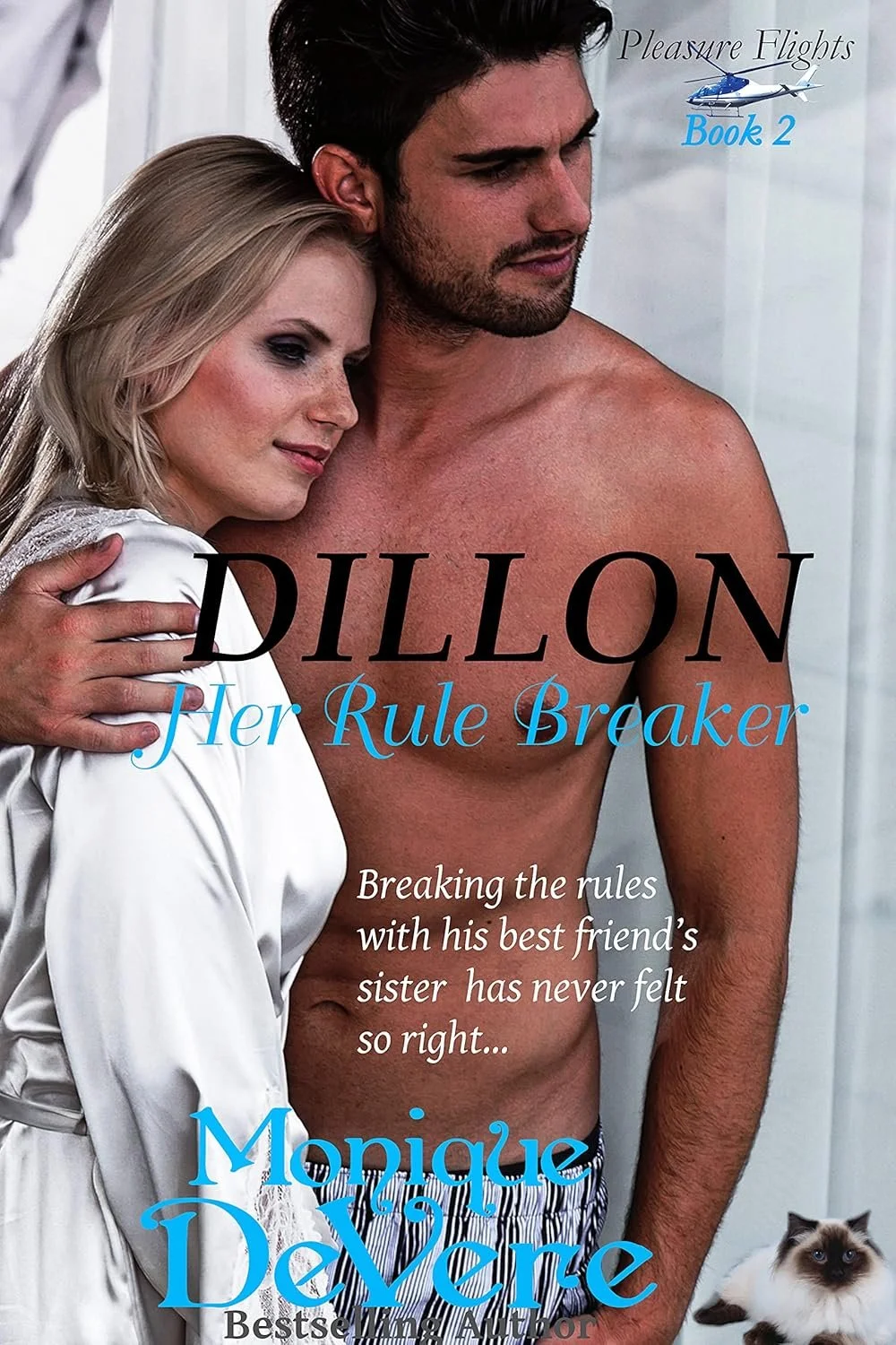 ➡ FREE KINDLE BOOK 👀📚  ➡ DILLON: Her Rule Breaker: A Flirty Neighbors to Lovers Romantic Comedy (Pleasure Flights romantic comedy series Book 2) by Monique DeVere  👀📚 "Fantastically wonderful"