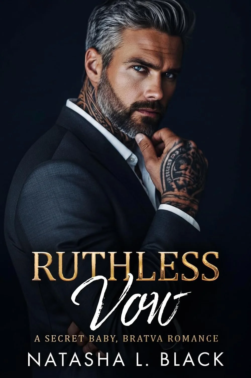  NEW RELEASE➣ Featured 99¢ Kindle eBook Deal ➣ Ruthless Vow: A Secret Baby, Bratva Romance (Sinful Mafia Daddies) by Natasha L. Black 