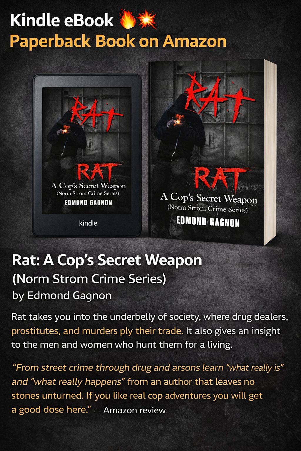 Featured Book Kindle &amp; Paperback • Rat: A Cop's Secret Weapon (Norm Strom Crime Series) by Edmond Gagnon  •