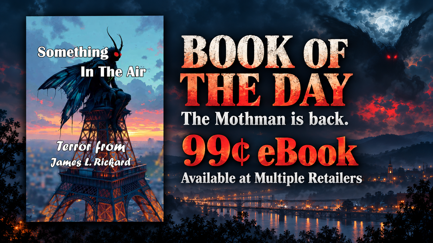 Featured Book on ContentMo • 🦋 The Mothman is back.  Something In The Air by James L. Rickard • 