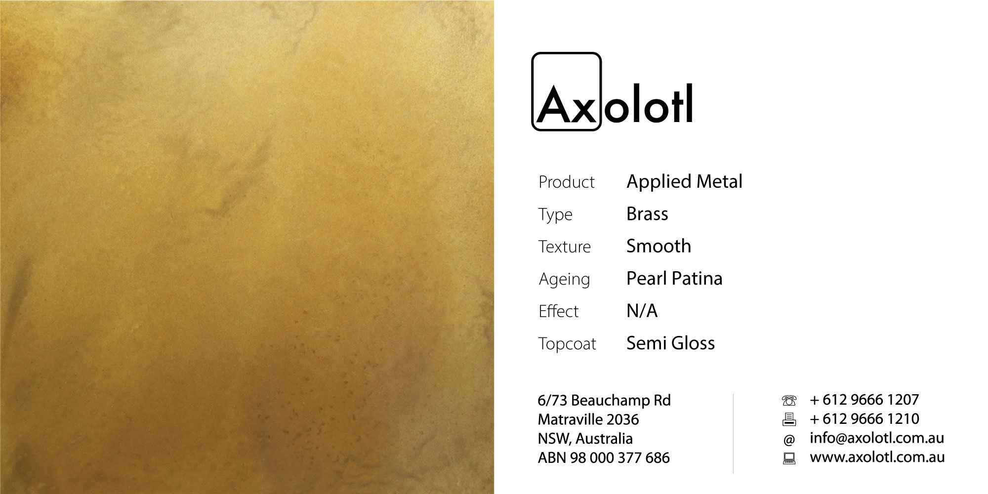 ARTISTIC METALS - Brass Finish - applied metal coating