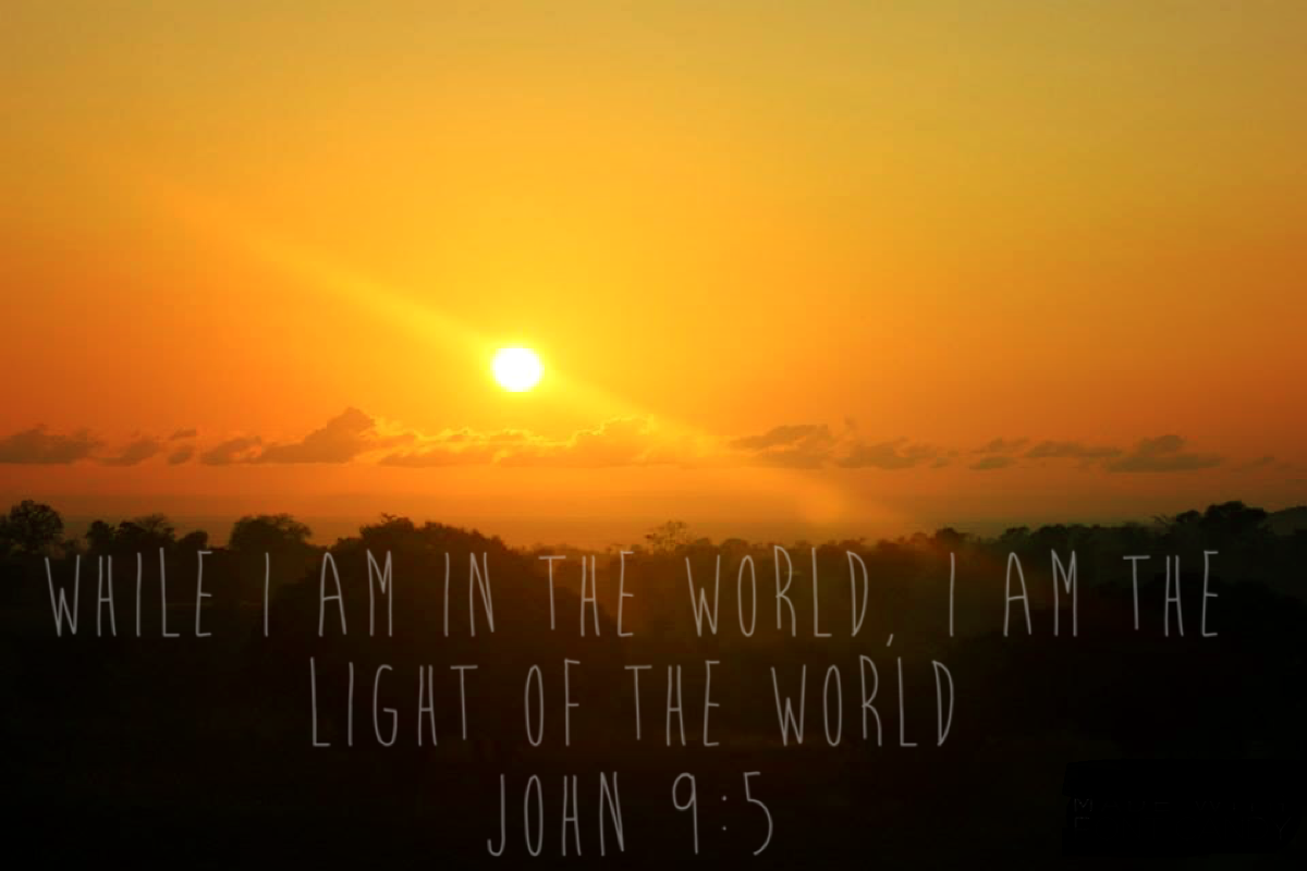 Light of the World! 