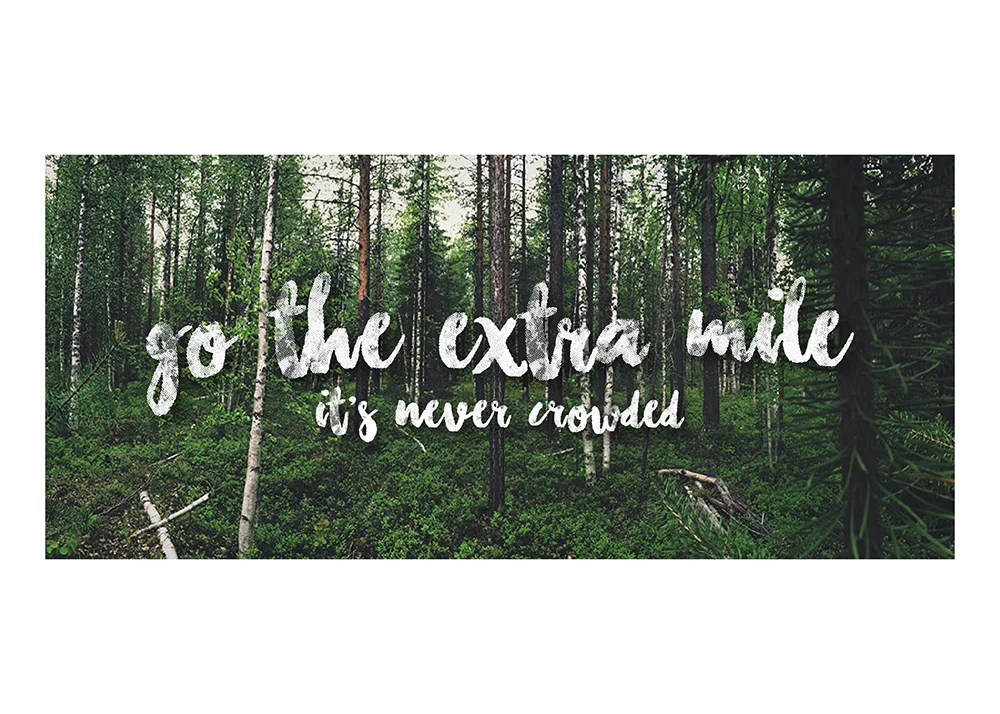 Go the Extra Mile
