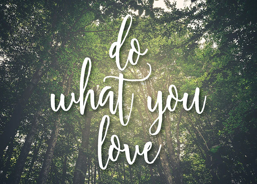 Do What You Love