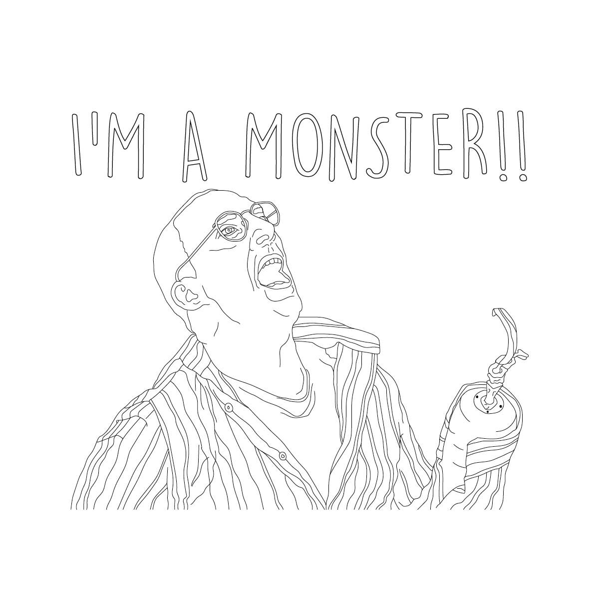 I'm a monster!.jpg