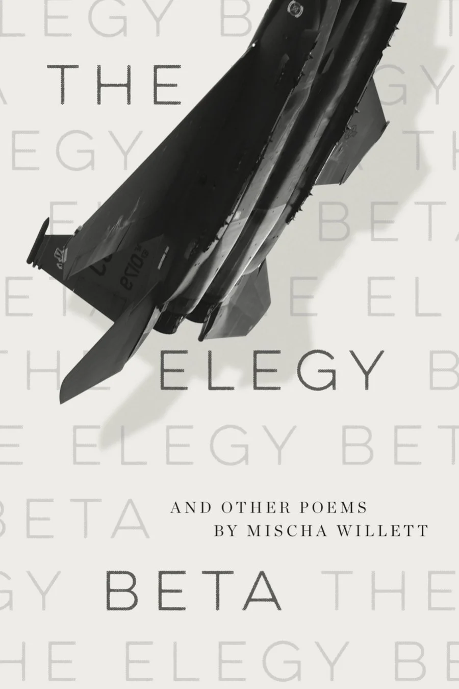 Book cover titled 'Beta the Elegy' with a black fighter jet flying across the cover, author Mischa Willett's name appears below.