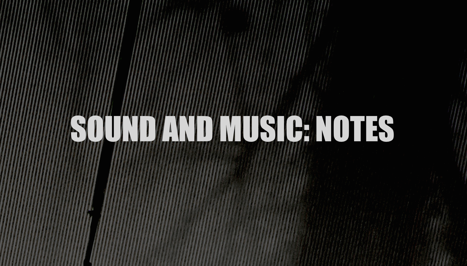 SOUND_NOTES-TINT-TEXT.jpg
