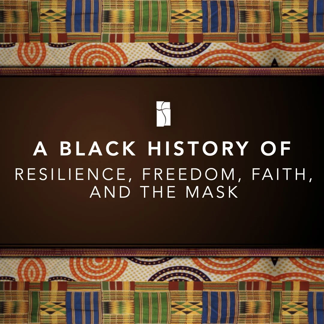 A Black History of Resilience, Freedom, Faith, and the Mask episode artwork