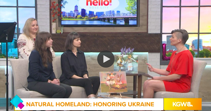 KGW8 Hello Rose City: Natural Homeland Honoring Ukraine
