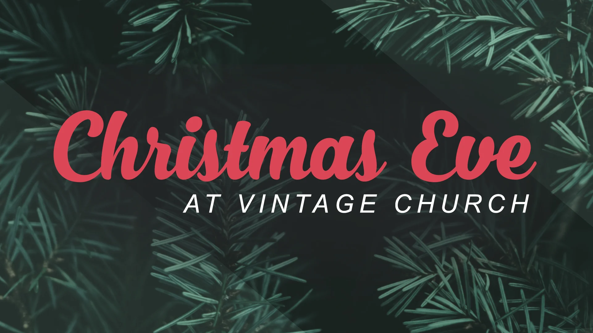 Christmas Eve at Vintage Church - Title Slide.jpg
