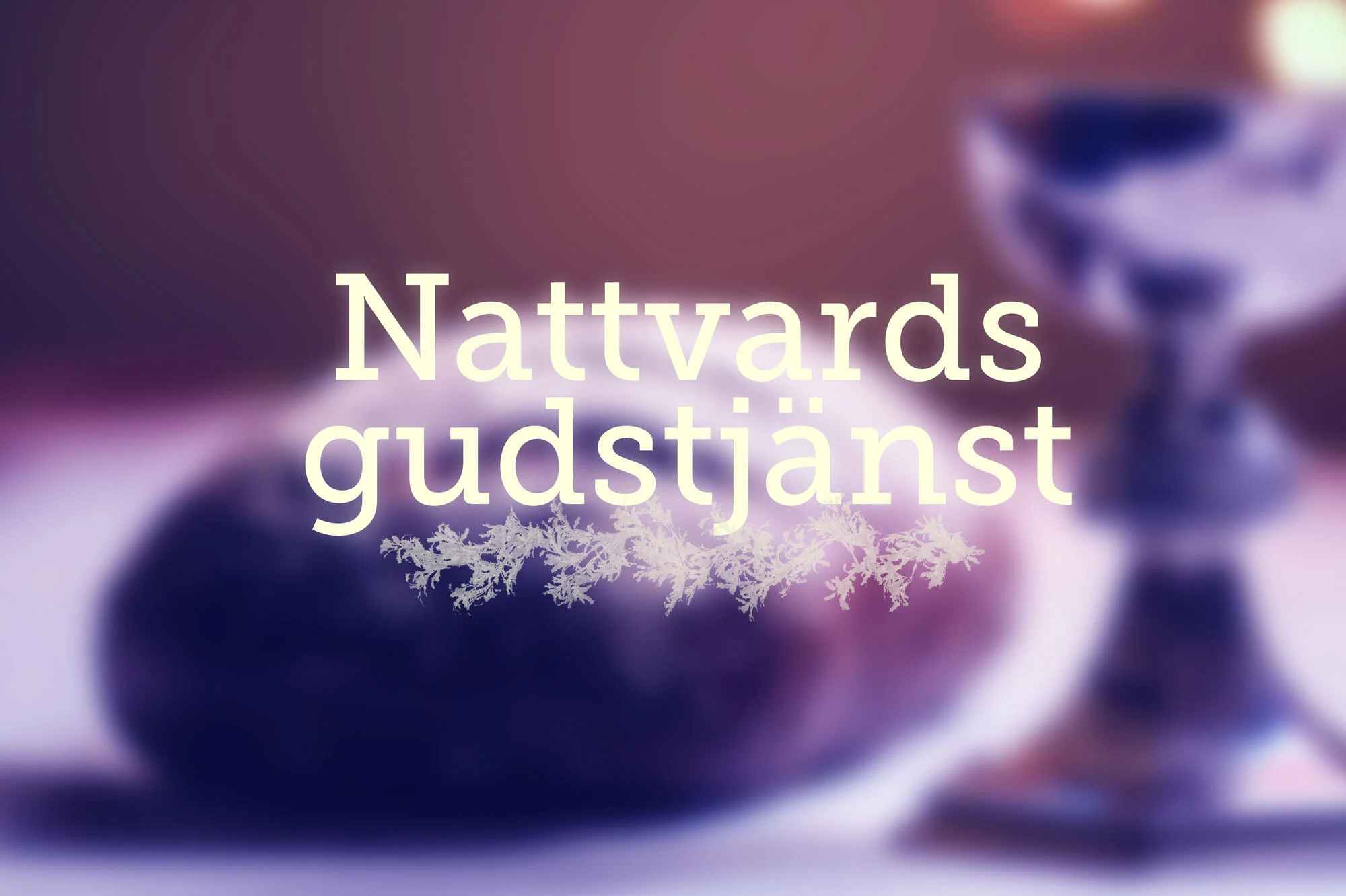 Nattvardsgudstjänst