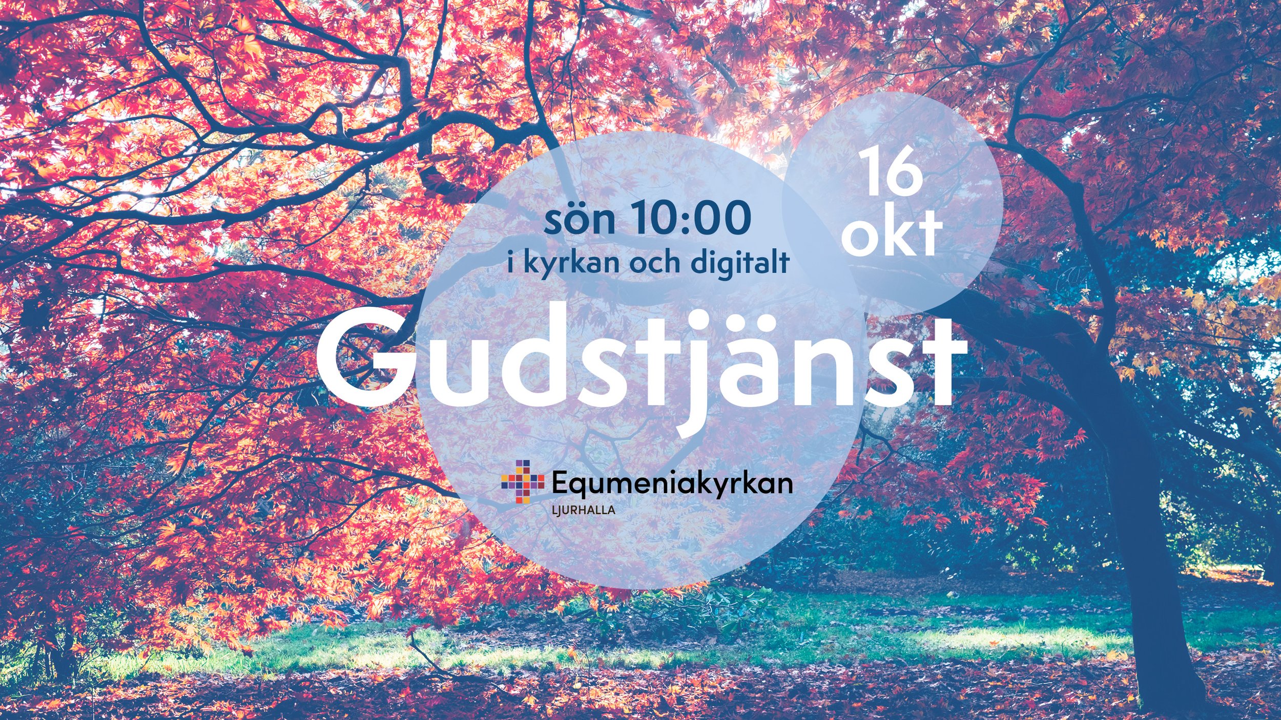 Gudstjänst 16 okt 2022