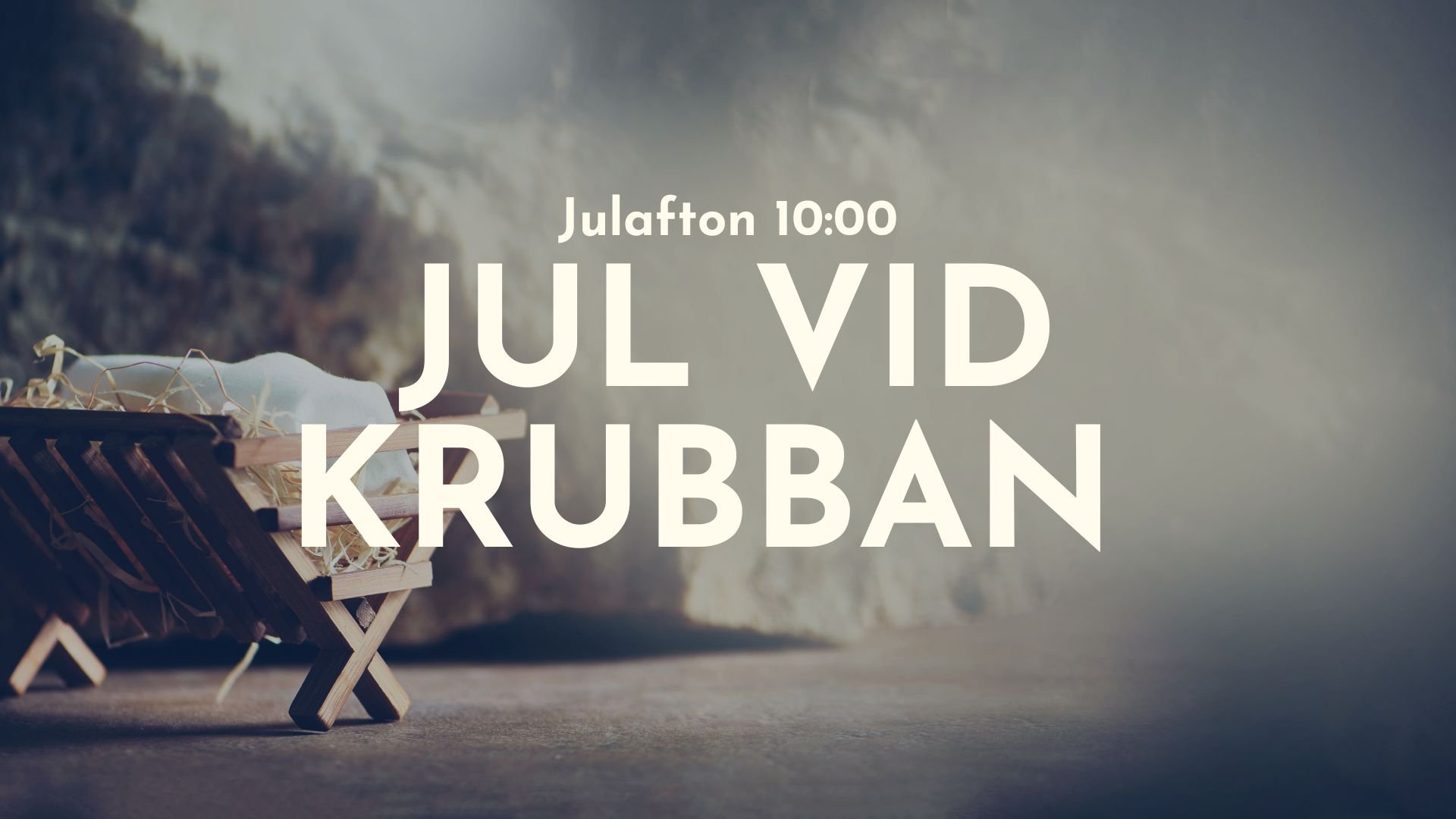 Jul vid krubban Julafton 2022