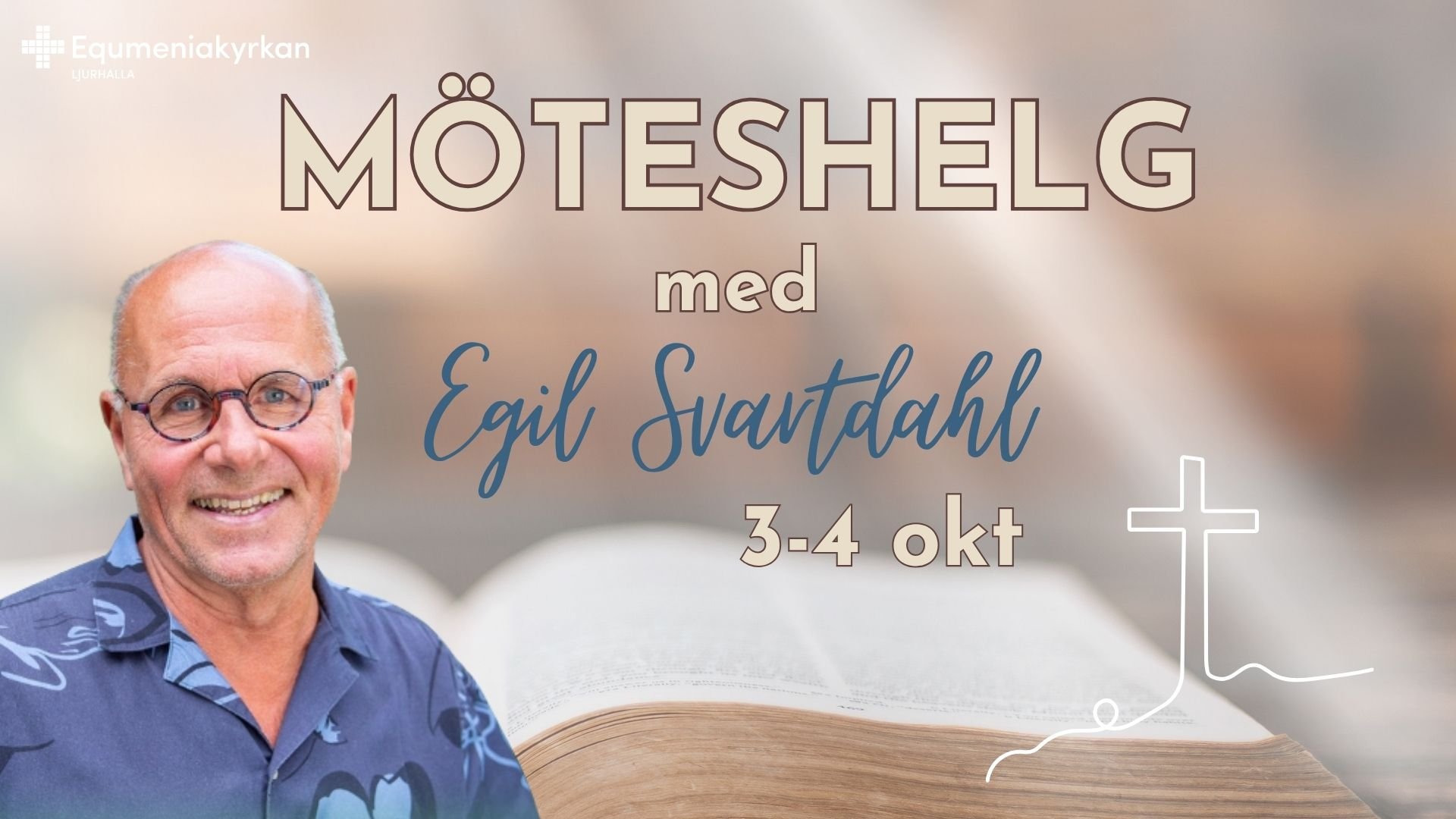 Möteshelg med Egil Svartdahl
