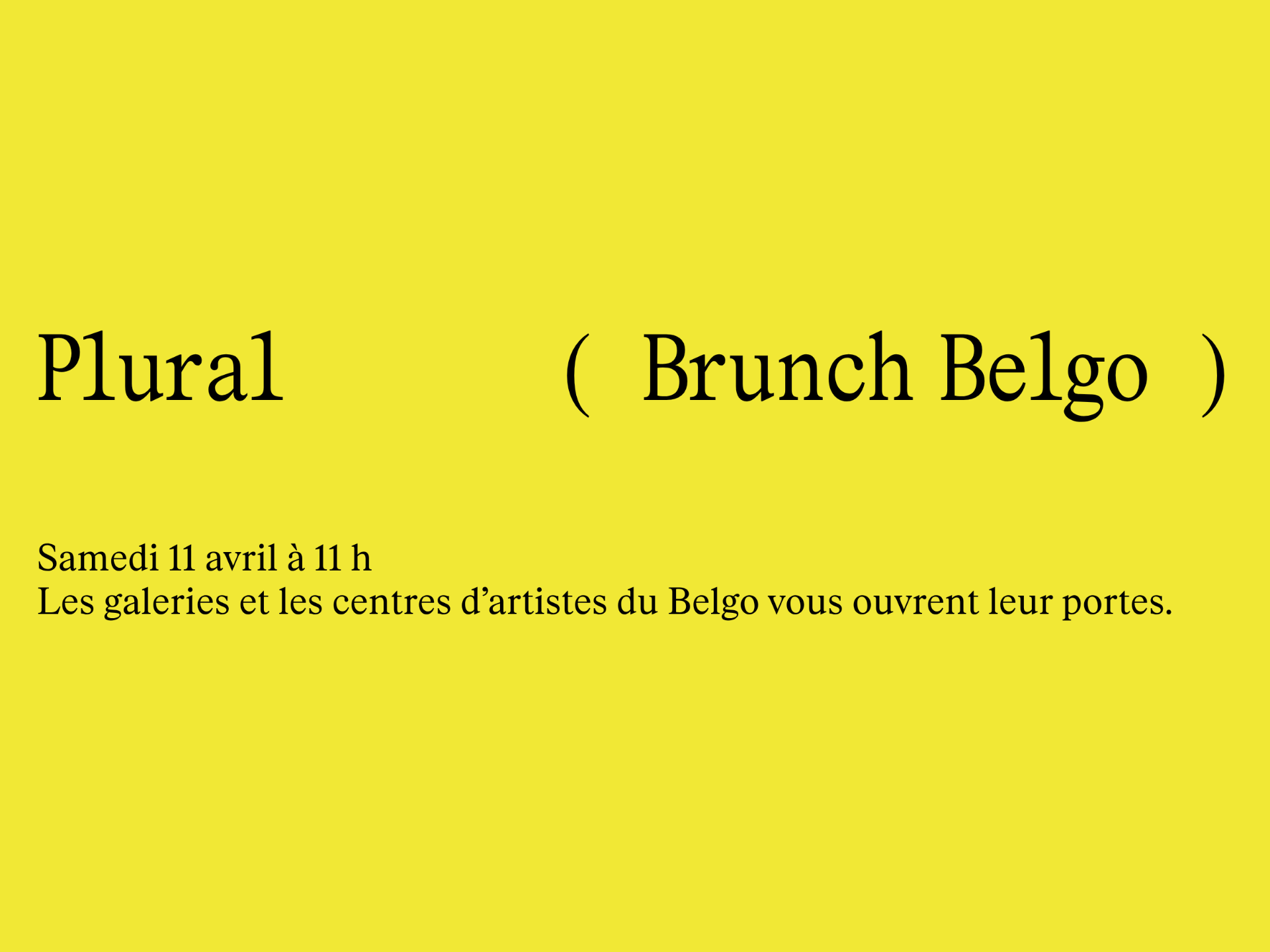 ( Brunch Belgo ) Plural