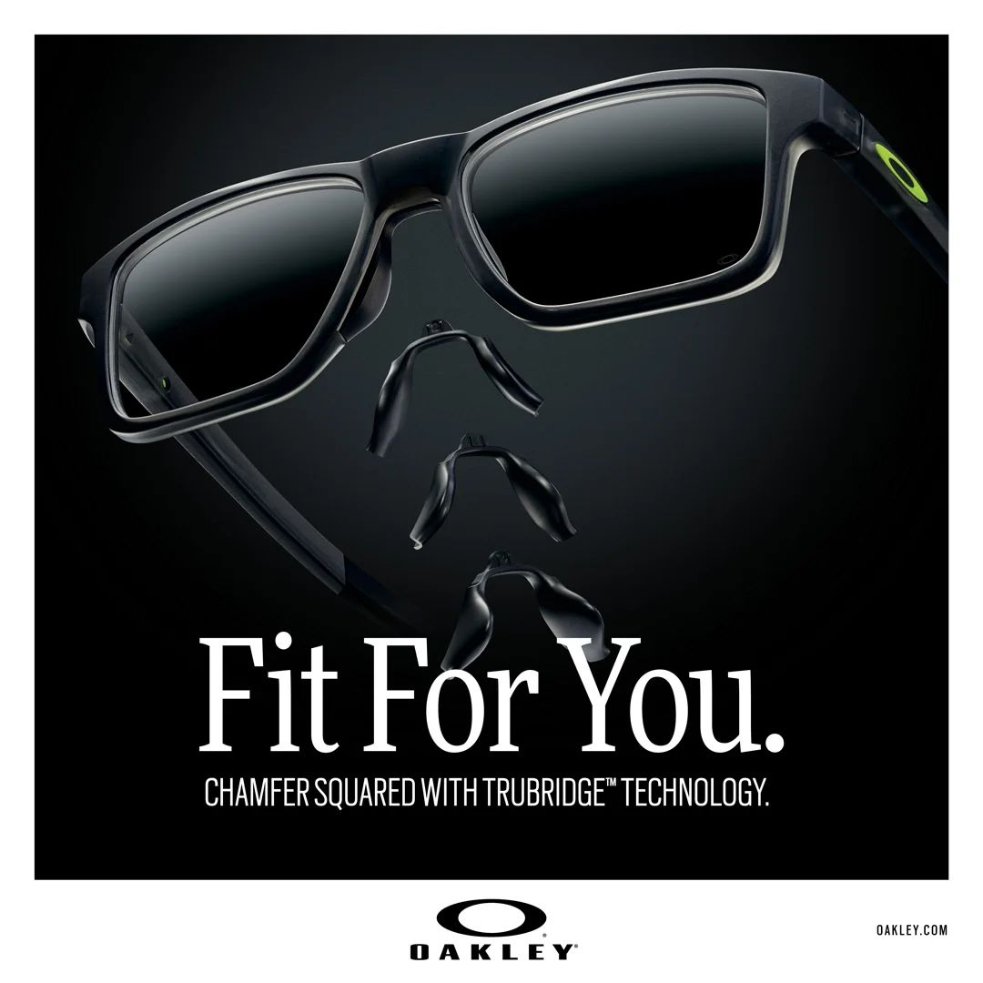 Okaley Image: Fit For YOu. Chamfer Squared with Trubrdidge Technology. 