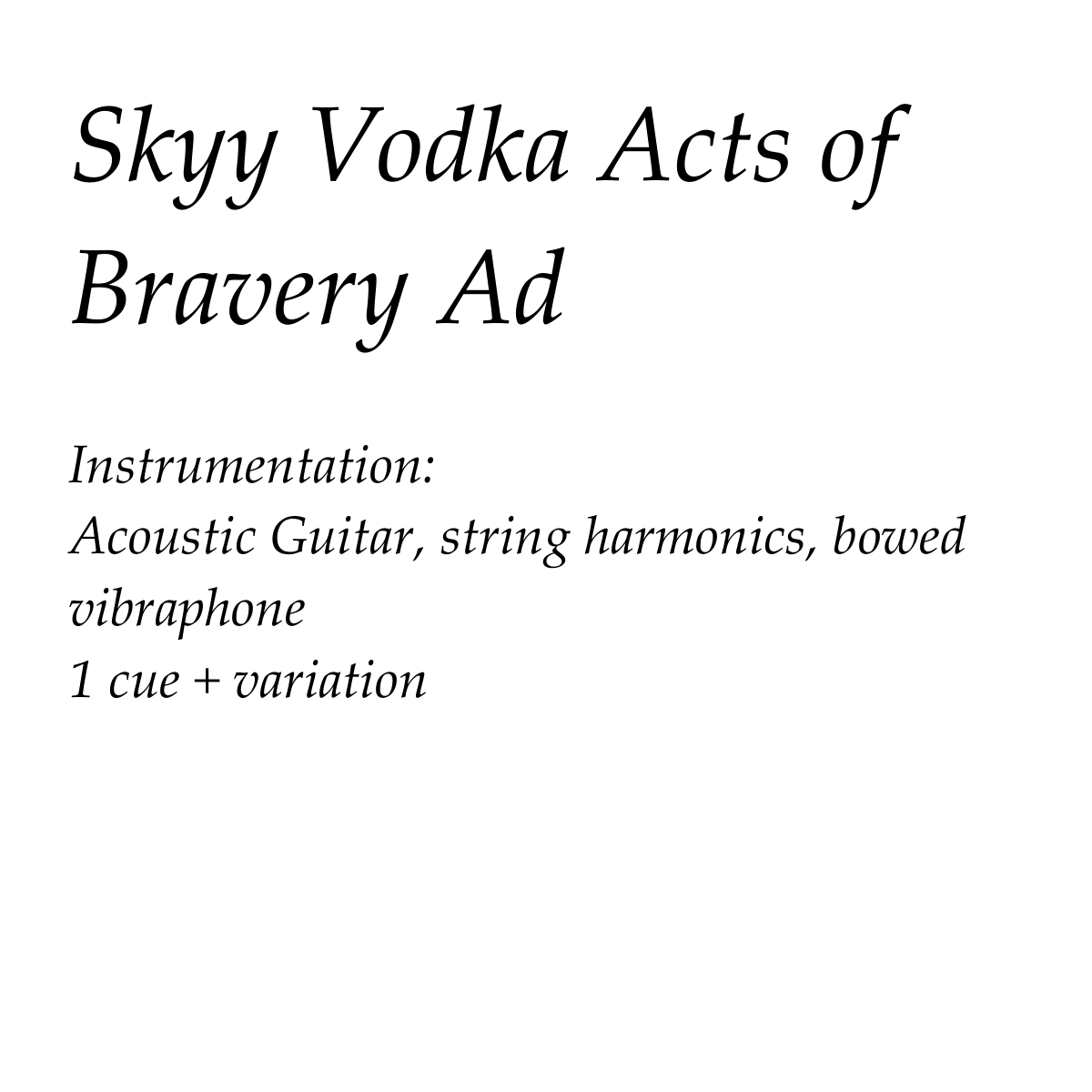 Skyy Vodka Acts of Bravery Ad.png