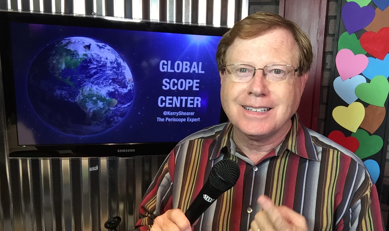 Kerry Shearer broadcasts live streaming tips, techniques, and smartphone tech gear on Periscope