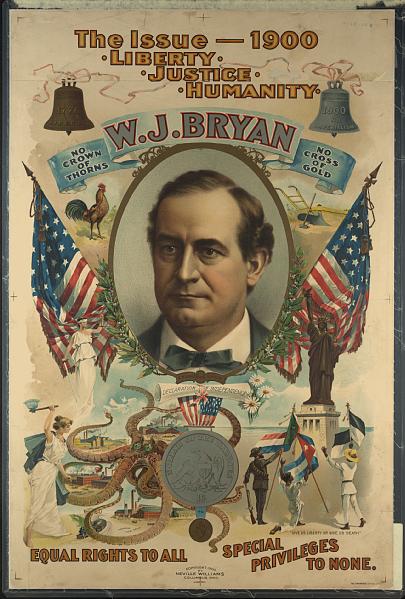 A campaign poster for William Jennings Bryan in the 1900 presidential election.