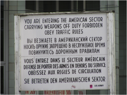 Image of Checkpoint Charlie in 2015, provided by and shown with the permission of Shannon Bent.